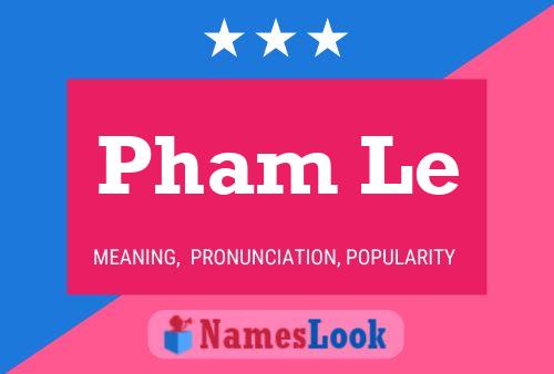 Pham Le Name Poster