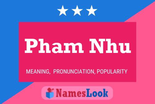 Pham Nhu Name Poster