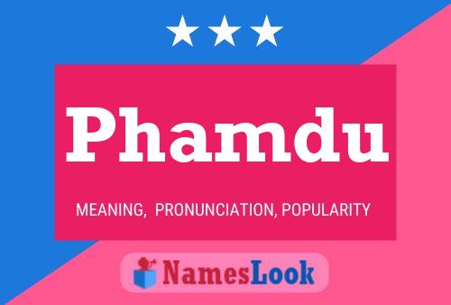 Phamdu Name Poster