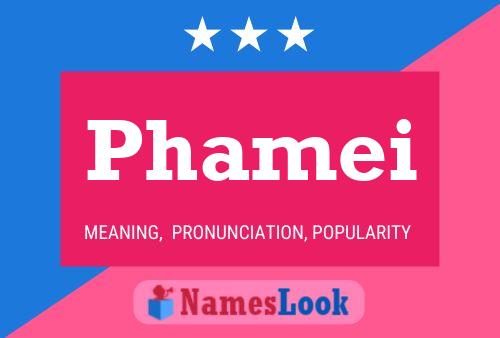 Phamei Name Poster