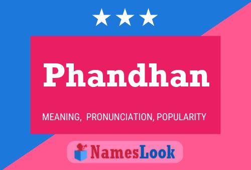 Phandhan Name Poster