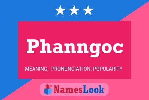 Phanngoc Name Poster