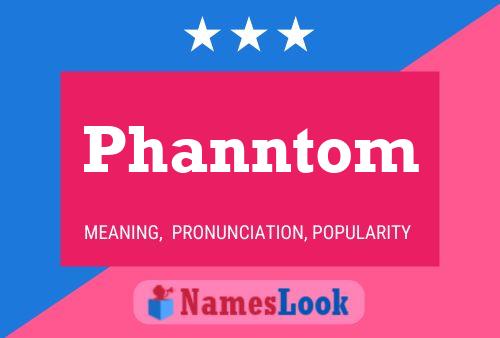 Phanntom Name Poster