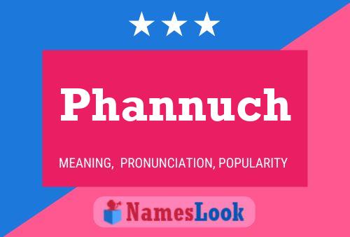 Phannuch Name Poster