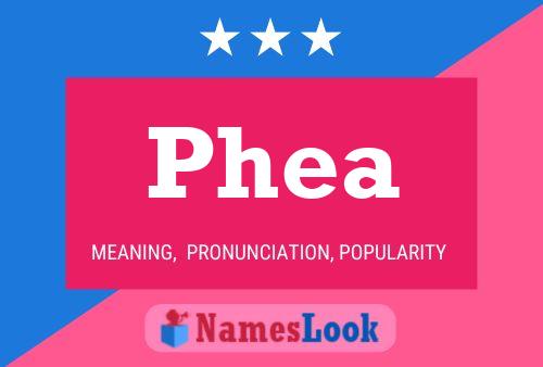 Phea Name Poster