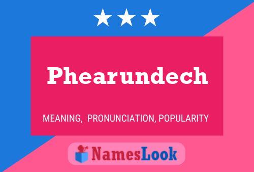 Phearundech Name Poster