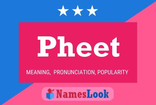 Pheet Name Poster