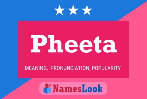 Pheeta Name Poster