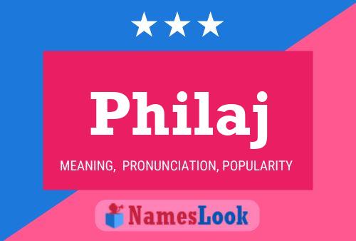 Philaj Name Poster