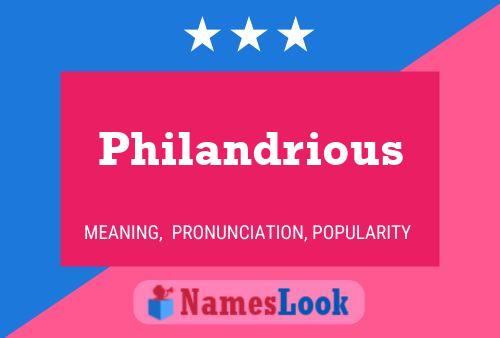 Philandrious Name Poster