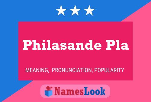 Philasande Pla Name Poster