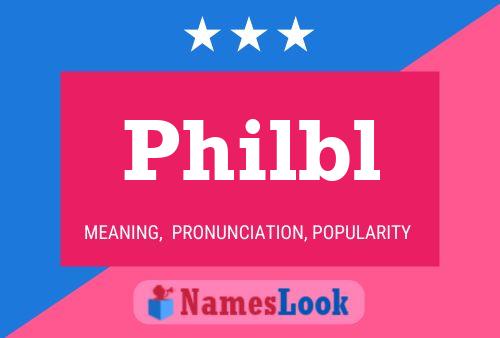 Philbl Name Poster