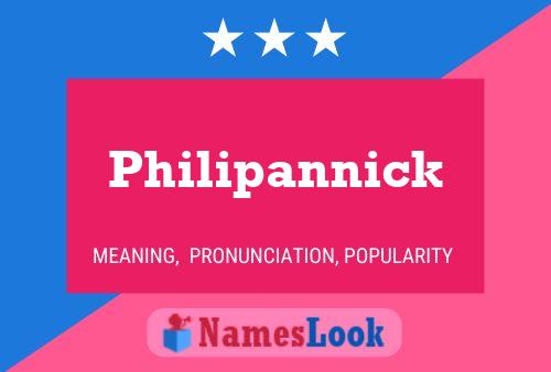 Philipannick Name Poster