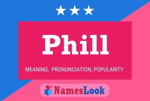 Phill Name Poster