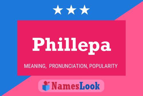 Phillepa Name Poster