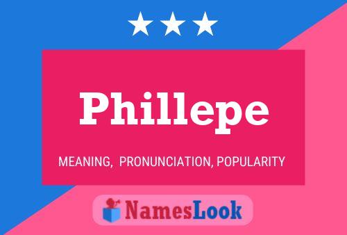 Phillepe Name Poster