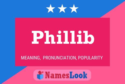 Phillib Name Poster