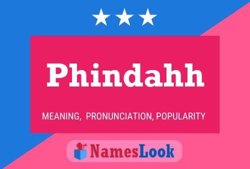 Phindahh Name Poster