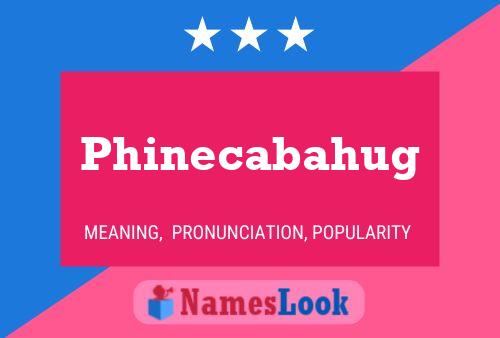 Phinecabahug Name Poster