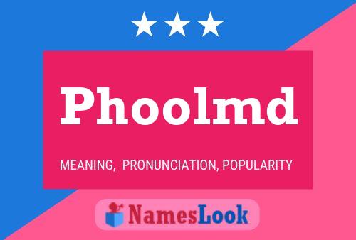 Phoolmd Name Poster