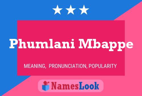 Phumlani Mbappe Name Poster