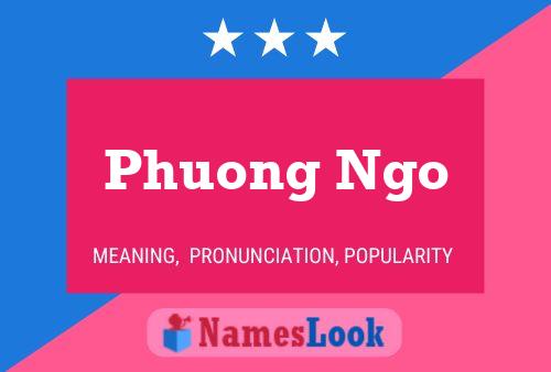 Phuong Ngo Name Poster