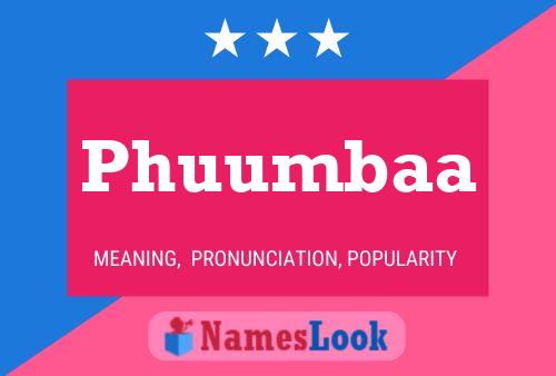 Phuumbaa Name Poster