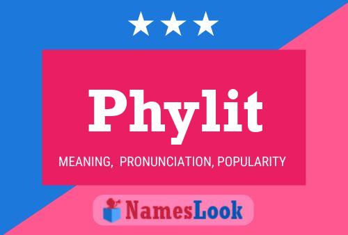 Phylit Name Poster