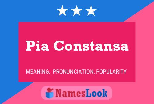 Pia Constansa Name Poster