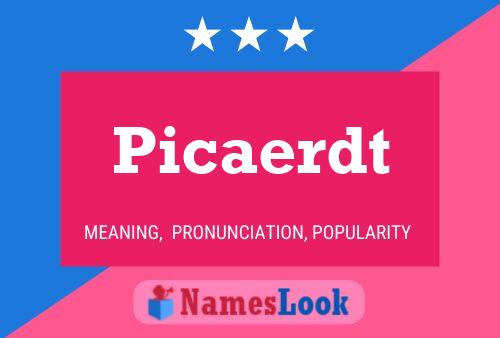 Picaerdt Name Poster