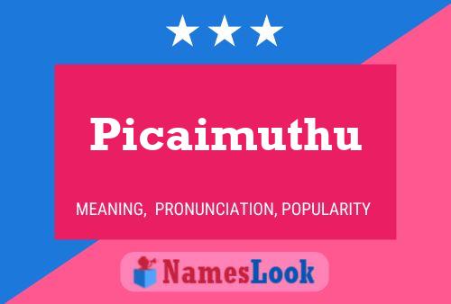 Picaimuthu Name Poster