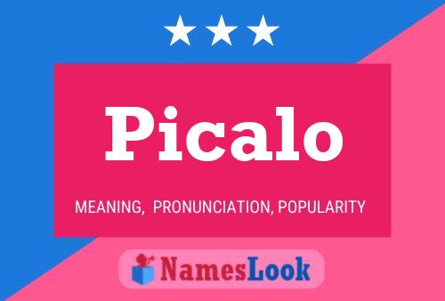 Picalo Name Poster