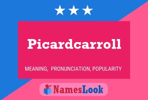 Picardcarroll Name Poster