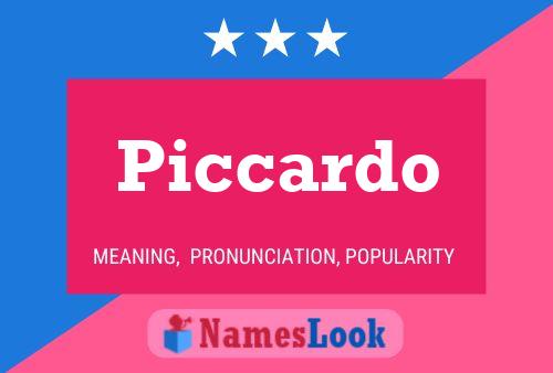 Piccardo Name Poster