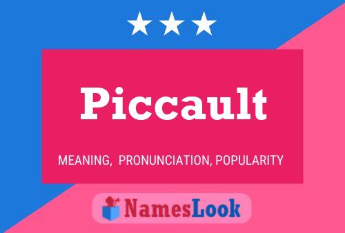 Piccault Name Poster