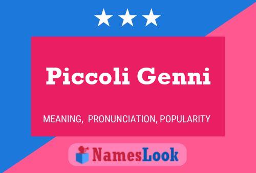 Piccoli Genni Name Poster