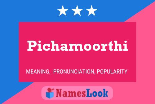 Pichamoorthi Name Poster