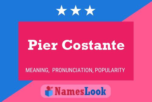 Pier Costante Name Poster