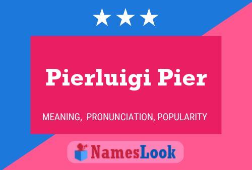 Pierluigi Pier Name Poster