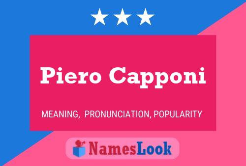 Piero Capponi Name Poster