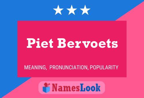 Piet Bervoets Name Poster