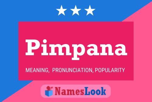 Pimpana Name Poster