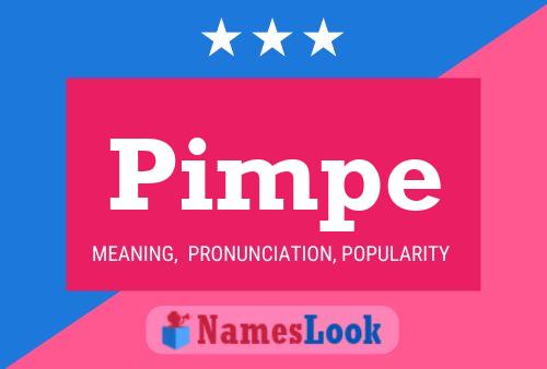 Pimpe Name Poster