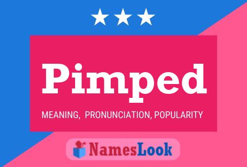 Pimped Name Poster