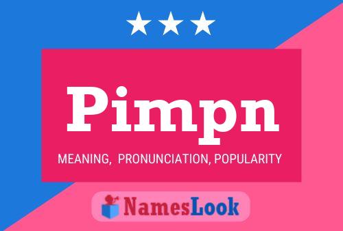 Pimpn Name Poster