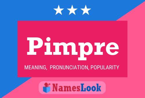 Pimpre Name Poster