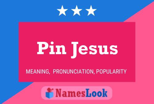 Pin Jesus Name Poster