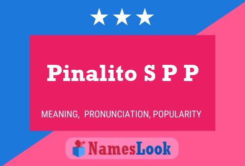 Pinalito S P P Name Poster