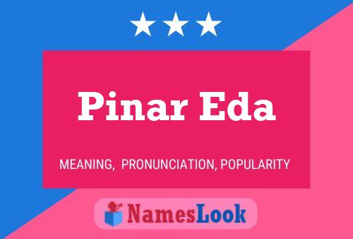 Pinar Eda Name Poster