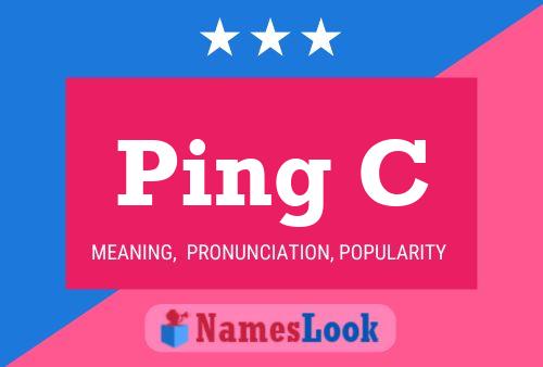 Ping C Name Poster